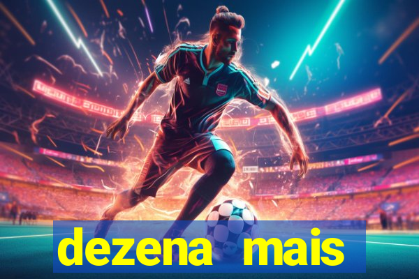 dezena mais atrasada da lotofácil